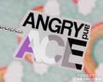 ANGRY and ACE Acrylic Charm
