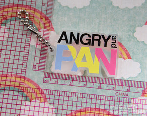 ANGRY and PAN Acrylic Charm